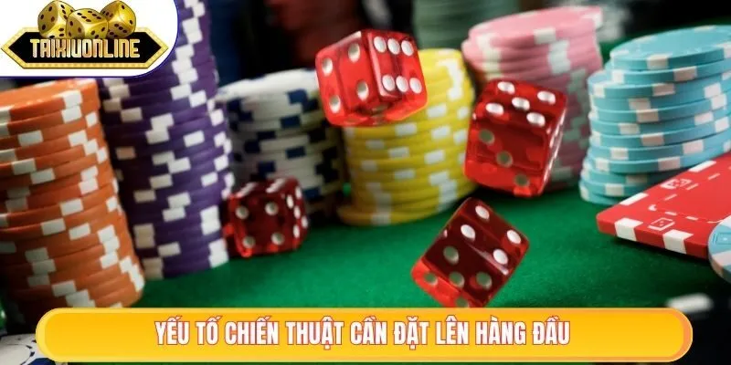 Sunwin – Link Tải Game Bài, Tài Xỉu Sun Win Chính Thức 1 Yếu tố chiến thuật cần đặt lên hàng đầu